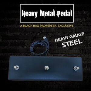 Heavy Metal Pedal by BLACK BOX Prompter