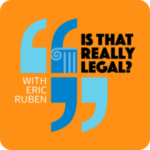 Is That Really Legal podcast