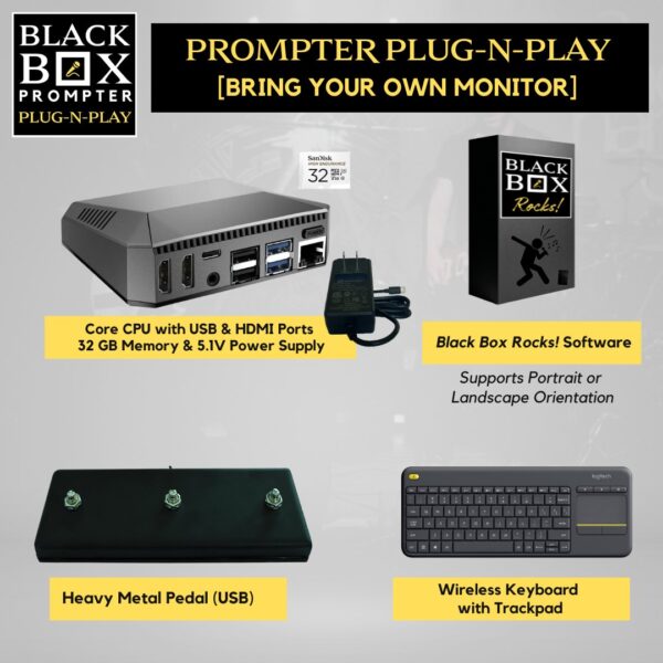 Plug-n-Play Prompter - Whats included